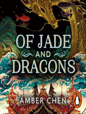 cover image of Of Jade and Dragons